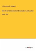 Metrik der Griechischen Dramatiker und Lyriker