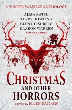 Christmas and Other Horrors - Garth Nix; Josh Malerman; Alma Katsu; Stephen Graham Jones