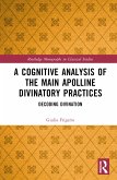 A Cognitive Analysis of the Main Apolline Divinatory Practices