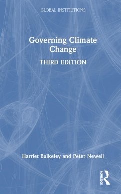Governing Climate Change - Bulkeley, Harriet (Durham University, UK); Newell, Peter