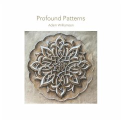Profound Patterns - Williamson, Adam