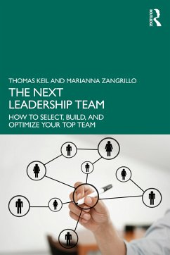 The Next Leadership Team - Keil, Thomas; Zangrillo, Marianna