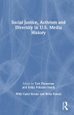 Social Justice, Activism and Diversity in U.S. Media History