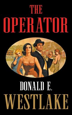 The Operator - Westlake, Donald E.