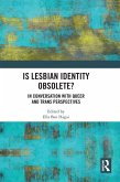 Is lesbian Identity Obsolete?
