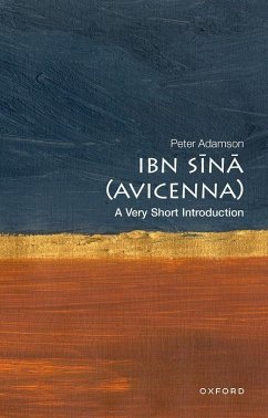 Ibn Sina (Avicenna): A Very Short Introduction - Adamson, Prof Peter (Professor of Philosophy, Professor of Philosoph