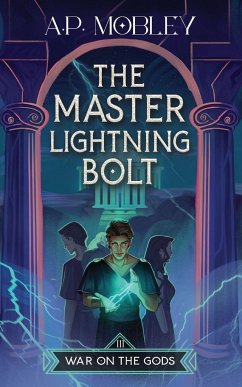 The Master Lightning Bolt - Mobley, A. P.