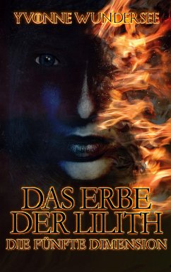 Das Erbe der Lilith - Wundersee, Yvonne