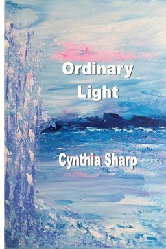 Ordinary Light - Sharp, Cynthia