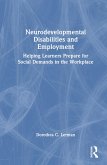 Neurodevelopmental Disabilities and Employment