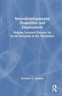 Neurodevelopmental Disabilities and Employment - Lerman, Dorothea C