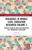Dialogues in Middle Level Education Research Volume 2