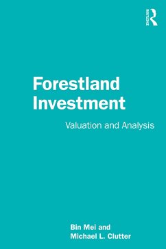 Forestland Investment - Mei, Bin; Clutter, Michael L.