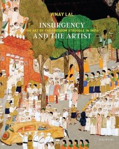 Insurgency and The Artist - Lal, Vinay