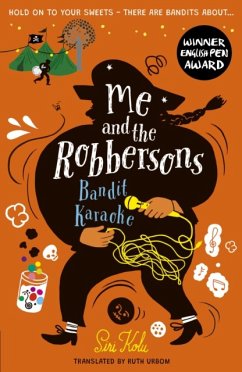 Me and the Robbersons: Bandit Karaoke - Kolu, Siri