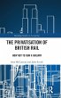 The Privatisation of British Rail - Bild 1