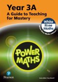 Power Maths Teaching Guide 3A - White Rose Maths edition