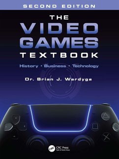 The Video Games Textbook - Wardyga, Brian J.