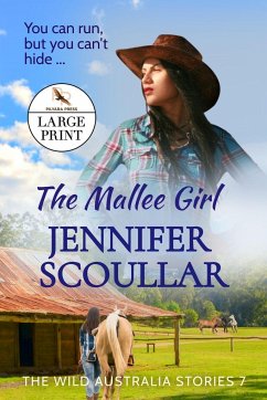 The Mallee Girl - Large Print - Scoullar, Jennifer