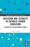 Inclusion and Sexuality in Catholic Higher Education