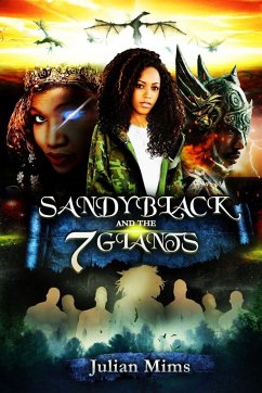 Sandy Black and the Seven Giants - Mims, Julian