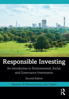 Responsible Investing - Sherwood, Matthew W. (The King's College, USA); Pollard, Julia