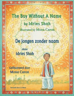 The Boy without a Name / De jongen zonder naam - Shah, Idries