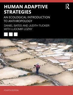 Human Adaptive Strategies - Bates, Daniel; Tucker, Judith; Lozny, Ludomir