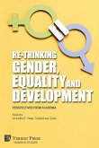 Re-Thinking Gender, Equality and Development