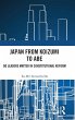 Japan from Koizumi to Abe - Bild 1
