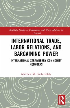 International Trade, Labor Relations, and Bargaining Power - Fischer-Daly, Matthew M