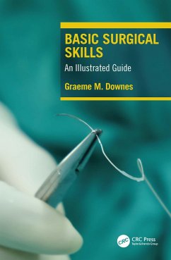Basic Surgical Skills - Downes, Graeme
