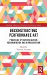 Reconstructing Performance Art - Bild 1