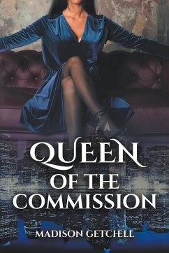 Queen of the Commission - Getchell, Madison