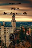 Prince charming must die