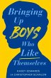 Bringing Up Boys Who Like Themselves - Bild 1