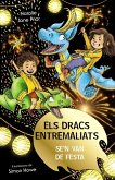 Els dracs entremaliats, 3. Els dracs entremaliats se'n van de festa