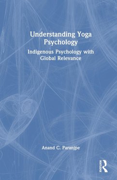 Understanding Yoga Psychology - Paranjpe, Anand C