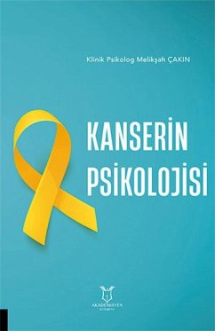 Kanserin Psikolojisi - Cakin, Meliksah Kanserin Psikolojisi - Cakin, Meliksah