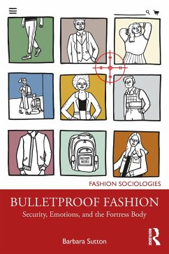 Bulletproof Fashion - Sutton, Barbara (University at Albany, SUNY)