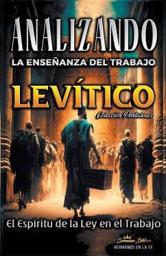 Analizando la Enseñanza del Trabajo en Levítico - Bíblicos, Sermones Analizando la Enseñanza del Trabajo en Levítico - Bíblicos, Sermones
