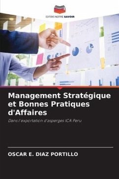 Management Stratégique et Bonnes Pratiques d'Affaires - Diaz Portillo, Oscar E.
