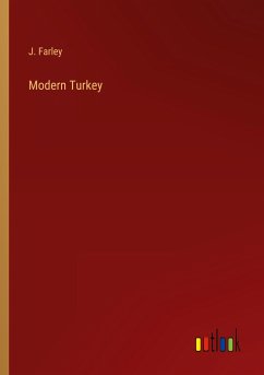 Modern Turkey - Farley, J.