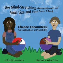 The Mind-Stretching Adventures of Anna Lize and Saul Van Chek - Lyons, Norm