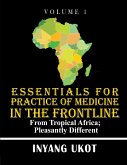 Essentials for Practice of Medicine in the Frontline