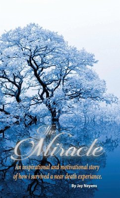 The Miracle - Neyens, Jay J