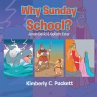 Why Sunday School? - Bild 1