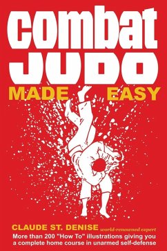 Combat Judo Made Easy - St. Denise, Claude