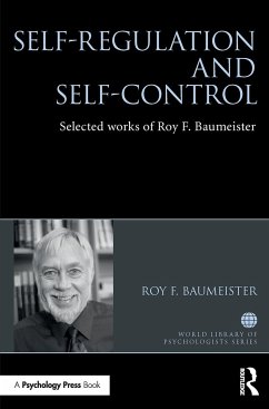 Self-Regulation and Self-Control - Baumeister, Roy