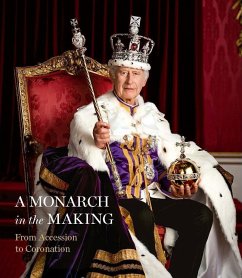 A Monarch in the Making: From Accession to Coronation - Hartshorne, Pamela